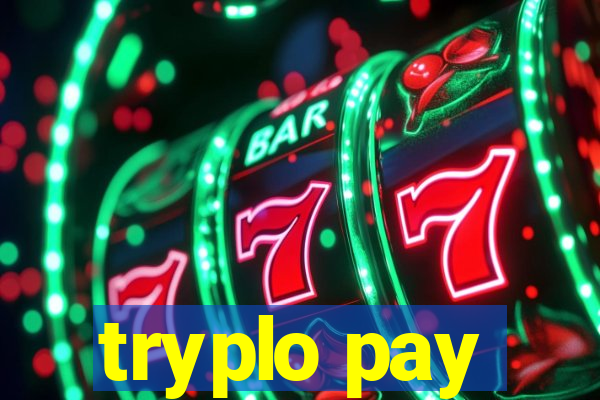 tryplo pay